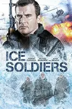 Film Ice Soldiers (2013) ilk21 Sub Indo