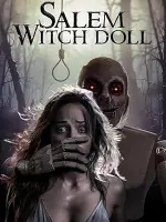 Film Salem Witch Doll (2024) ilk21 Sub Indo