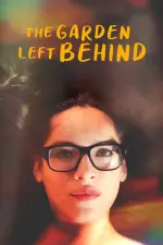 Film The Garden Left Behind (2019)