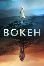 Film Bokeh (2017) ilk21 Sub Indo