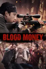 Film Blood Money (2017)