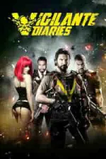 Film Vigilante Diaries (2016)