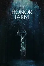 Film The Honor Farm (2017) ilk21 Sub Indo