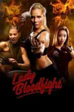 Lady Bloodfight (2016)