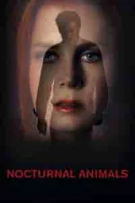 Film Nocturnal Animals (2016) ilk21 Sub Indo