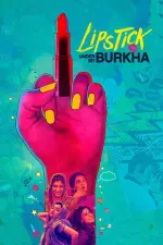 Film Lipstick Under My Burkha (2016) ilk21 Sub Indo
