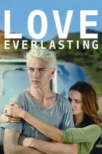 Film Love Everlasting (2016) ilk21 Sub Indo