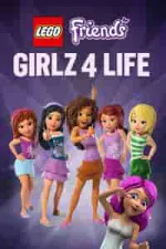 Film LEGO Friends: Girlz 4 Life (2016)