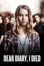 Film Dear Diary I Died (2016) ilk21 Sub Indo