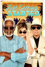 Just Getting Started (2017)