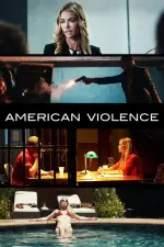 Film American Violence (2017) ilk21 Sub Indo