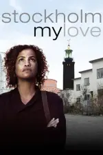 Film Stockholm My Love (2016)