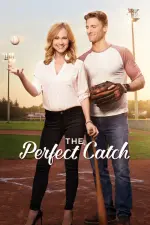 Film The Perfect Catch (2017)
