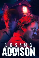 Film Losing Addison (2022)