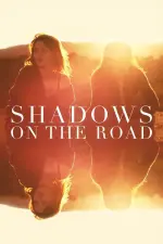 Shadows on the Road (2018)