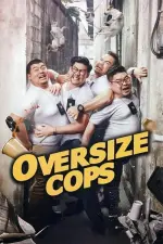 Film Oversize Cops (2017) ilk21 Sub Indo