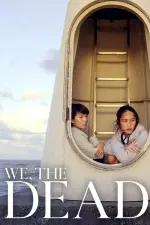 Film We the Dead (2017) ilk21 Sub Indo