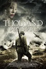 Film Thousand Yard Stare (2018) ilk21 Sub Indo