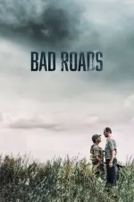 Film Bad Roads (2020) ilk21 Sub Indo