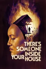 There’s Someone Inside the House (2021)
