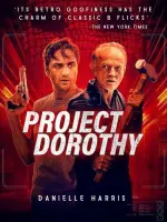 Film Project Dorothy (2024) ilk21 Sub Indo