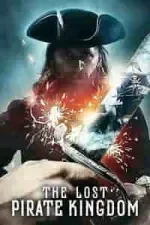 The Lost Pirate Kingdom Season 1