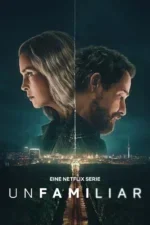 Nonton Serial Unfamiliar Season 1